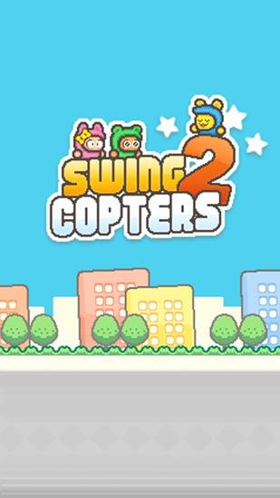 download Swing copters 2 apk